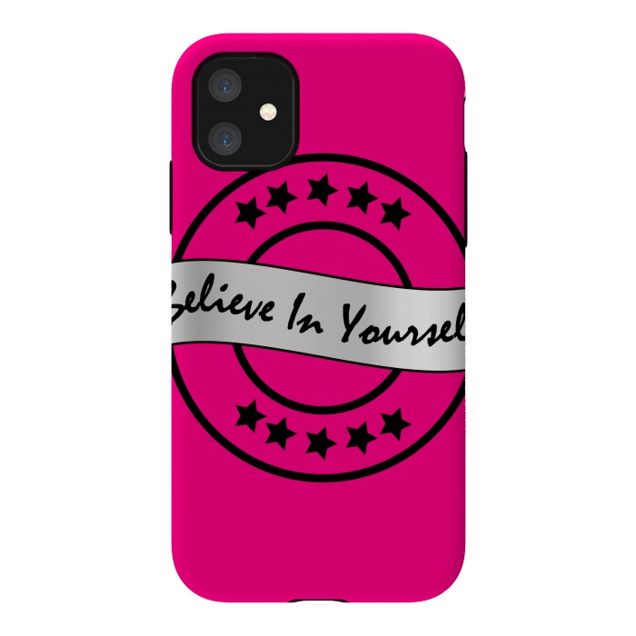 iPhone 11 StrongFit BELIEVE IN YOURSELF by MALLIKA