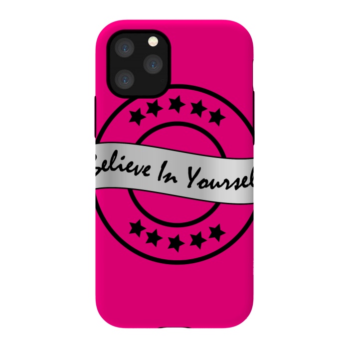 iPhone 11 Pro StrongFit BELIEVE IN YOURSELF by MALLIKA