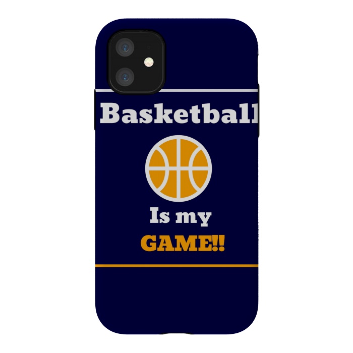 iPhone 11 StrongFit BASKETBALL IS MY GAME by MALLIKA