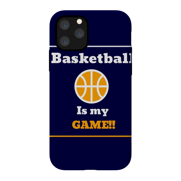 iPhone 11 Pro StrongFit BASKETBALL IS MY GAME by MALLIKA