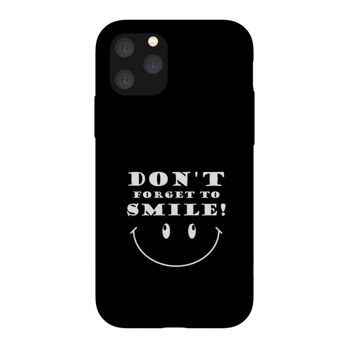 iPhone 11 Pro StrongFit dont forget to smile by TMSarts