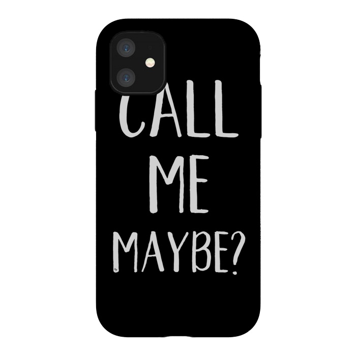 iPhone 11 StrongFit Call me maybe? by Martina