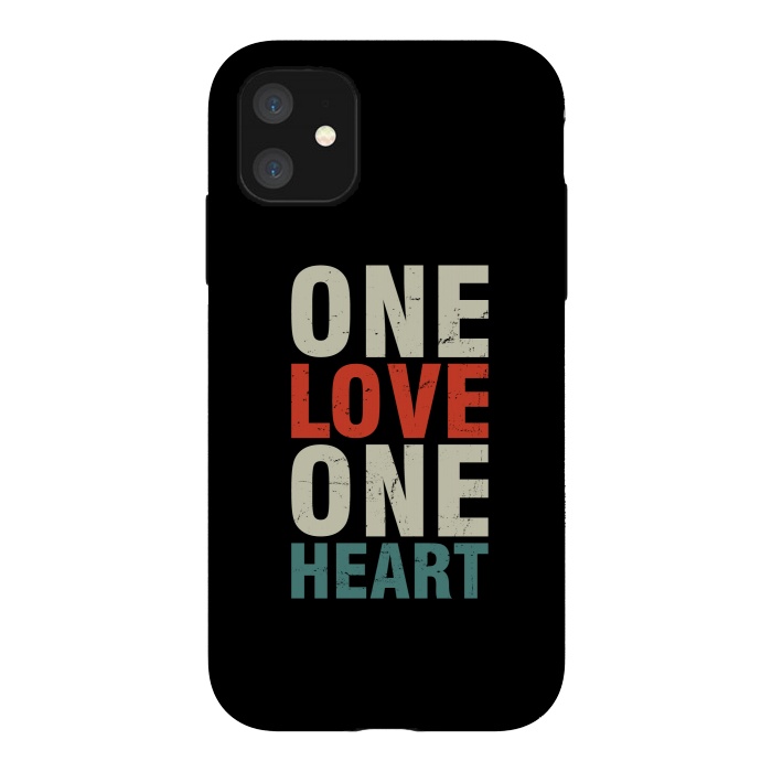 iPhone 11 StrongFit one love one heart by TMSarts