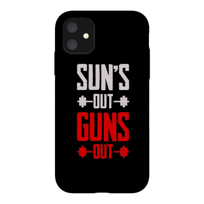 iPhone 11 StrongFit suns out guns out by TMSarts