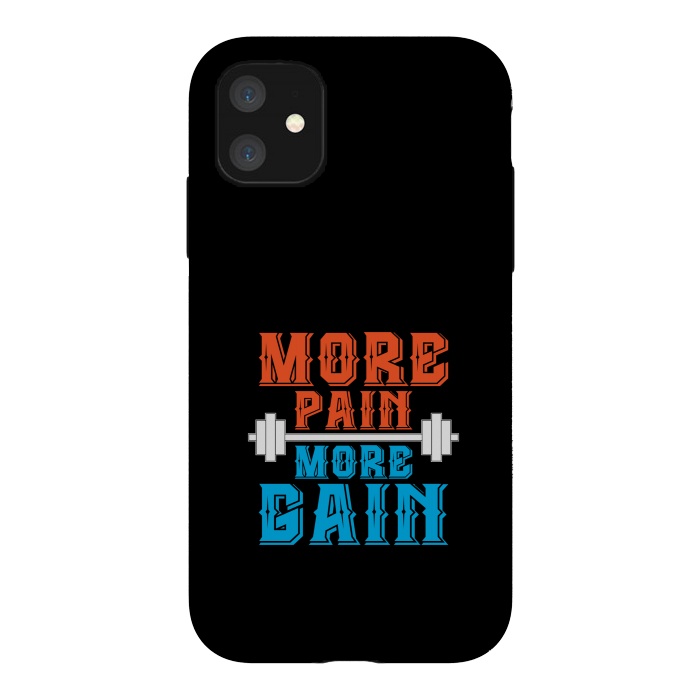 iPhone 11 StrongFit more pain more gain by TMSarts