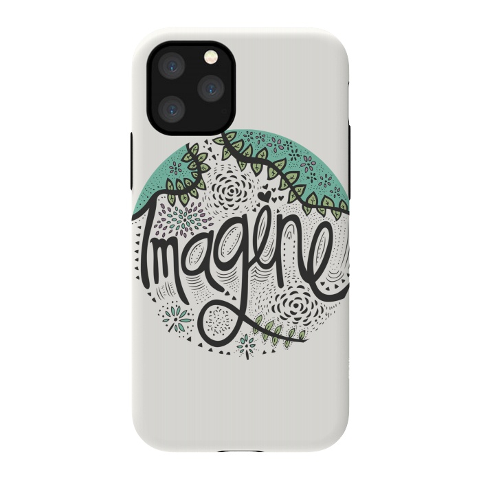 iPhone 11 Pro StrongFit Imagine by Pom Graphic Design