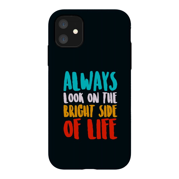 iPhone 11 StrongFit the bright life by TMSarts