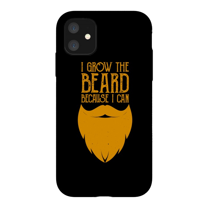 iPhone 11 StrongFit i grow the beard by TMSarts