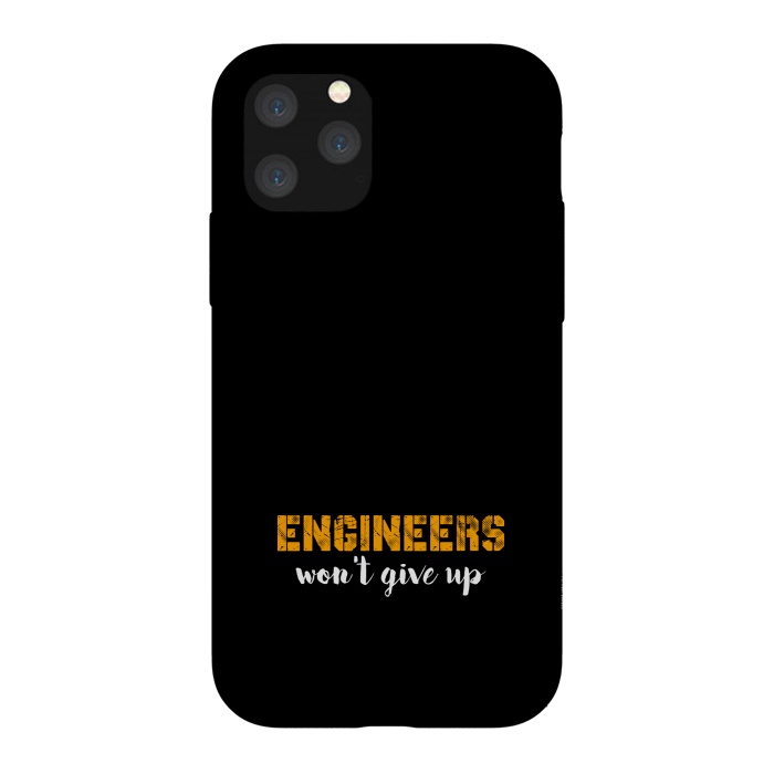 iPhone 11 Pro StrongFit engineers wont give up by TMSarts