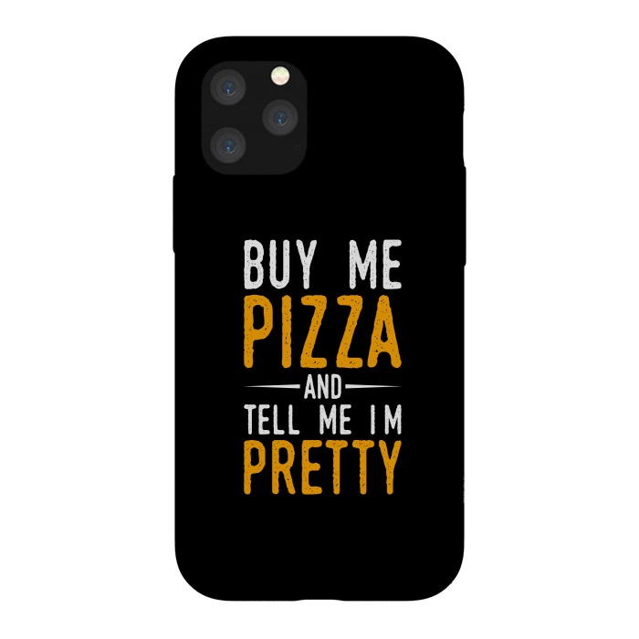 iPhone 11 Pro StrongFit buy me pizza by TMSarts