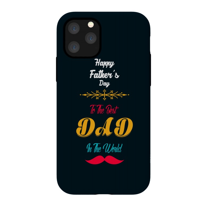 iPhone 11 Pro StrongFit to the best dad by TMSarts