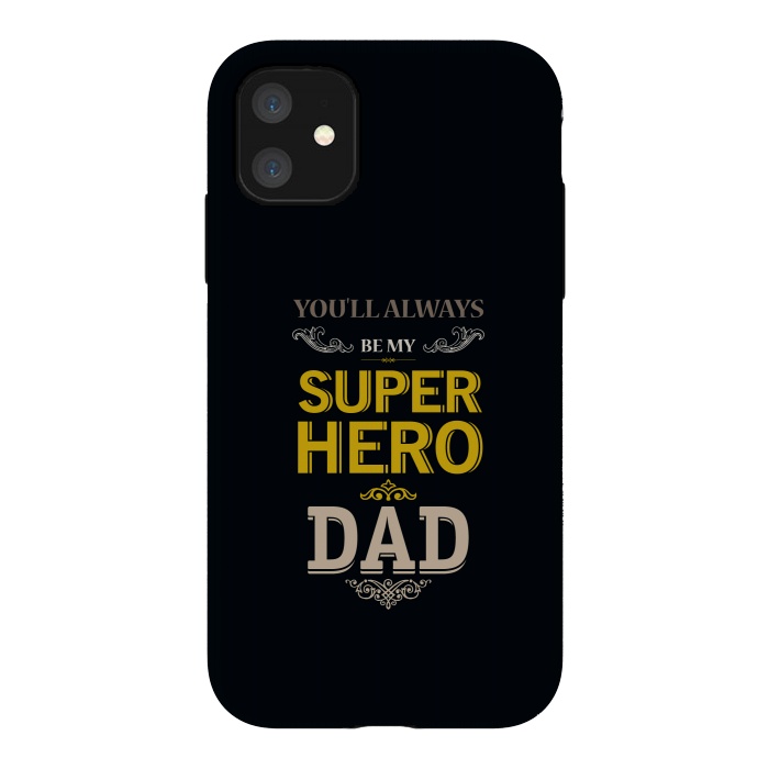 iPhone 11 StrongFit be my hero by TMSarts