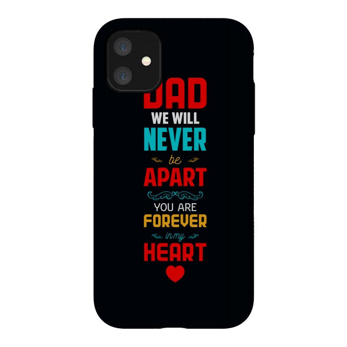 iPhone 11 StrongFit dad we will never by TMSarts