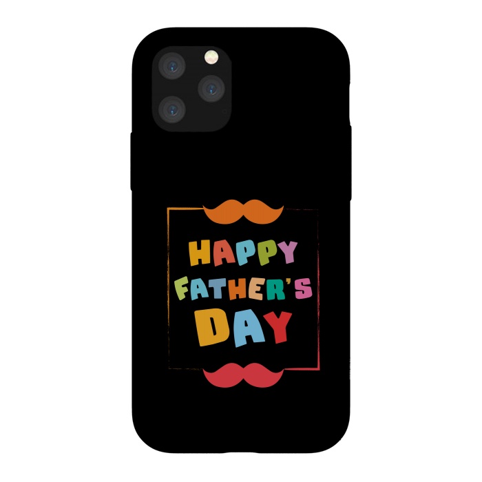 iPhone 11 Pro StrongFit happy fathers day by TMSarts