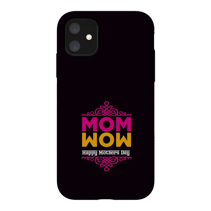 iPhone 11 StrongFit mom wow by TMSarts