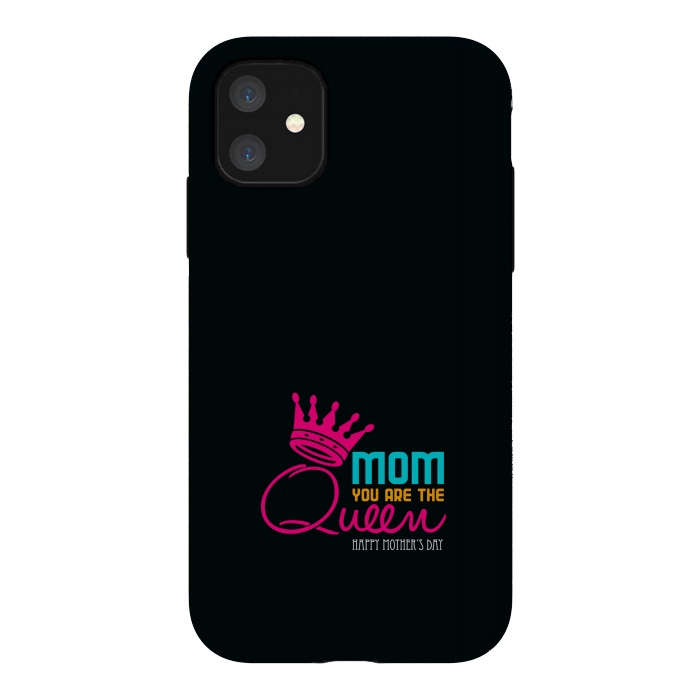 iPhone 11 StrongFit mom queen by TMSarts