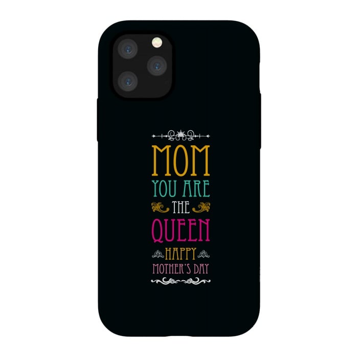 iPhone 11 Pro StrongFit mom you are the queen by TMSarts