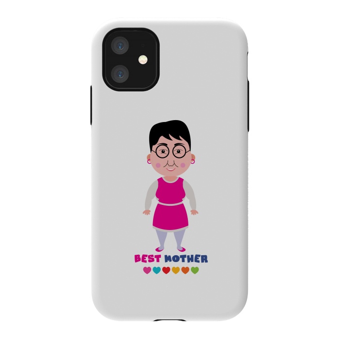 iPhone 11 StrongFit best mother by TMSarts