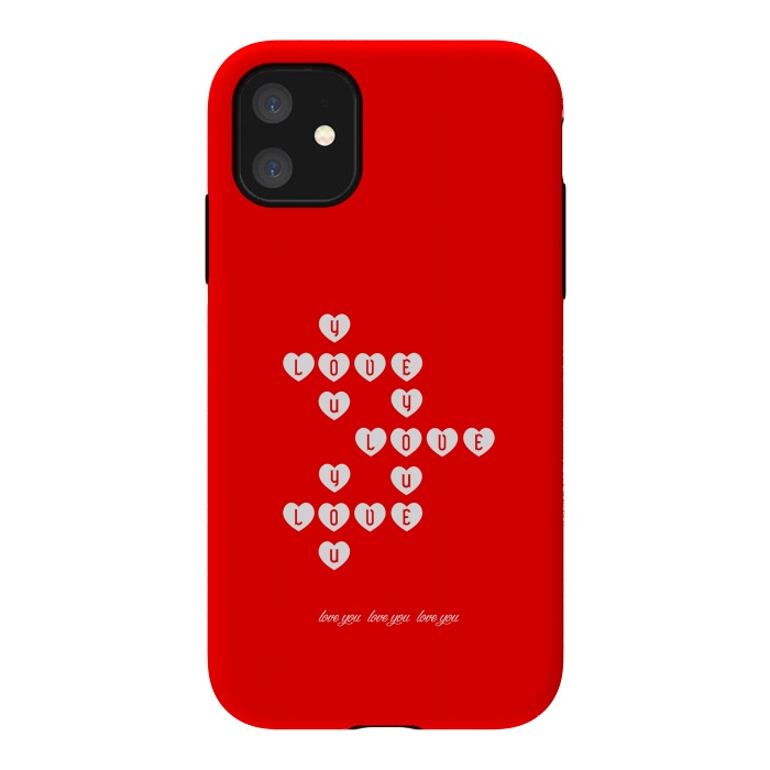 iPhone 11 StrongFit love you love you by TMSarts