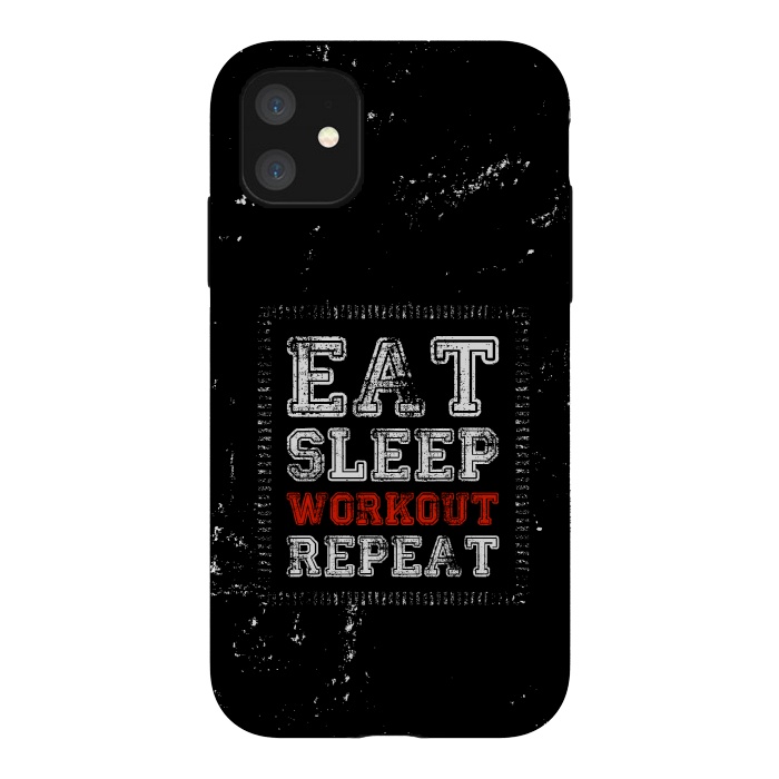 iPhone 11 StrongFit eat sleep workout repeat by TMSarts