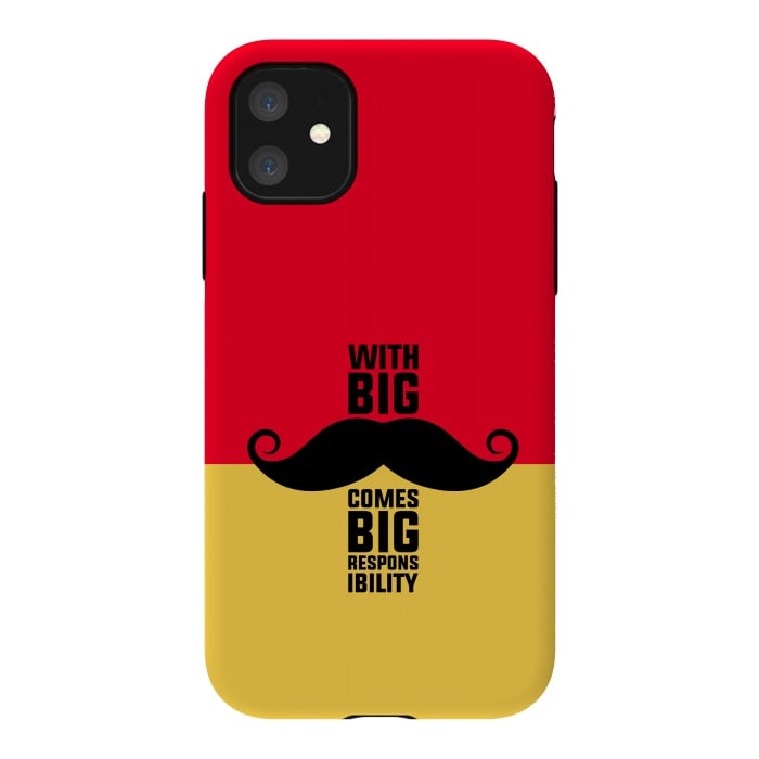 iPhone 11 StrongFit big responsibility by TMSarts