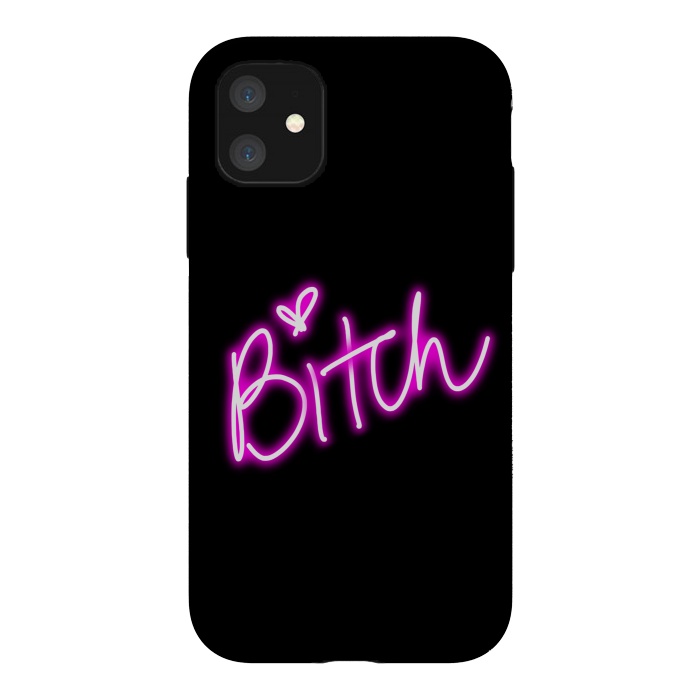 iPhone 11 StrongFit bitch neon lights by haroulita