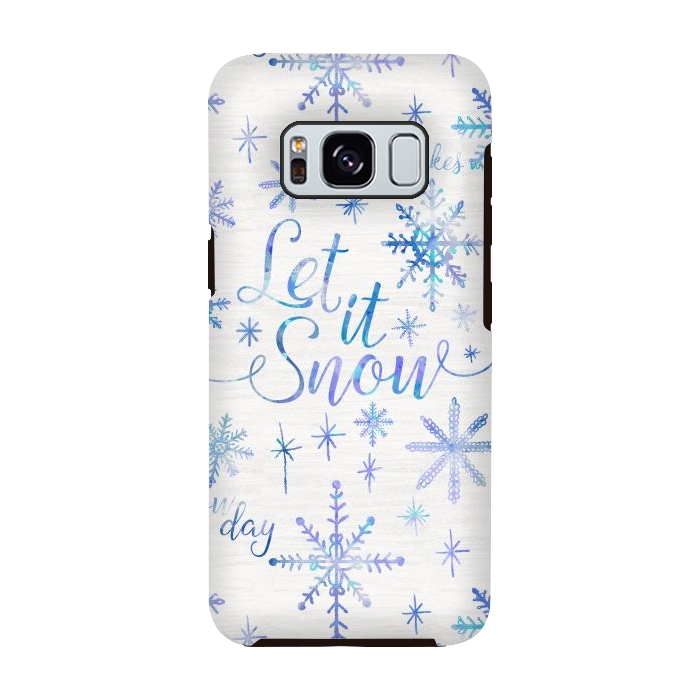 Galaxy S8 StrongFit Let It Snow by Noonday Design