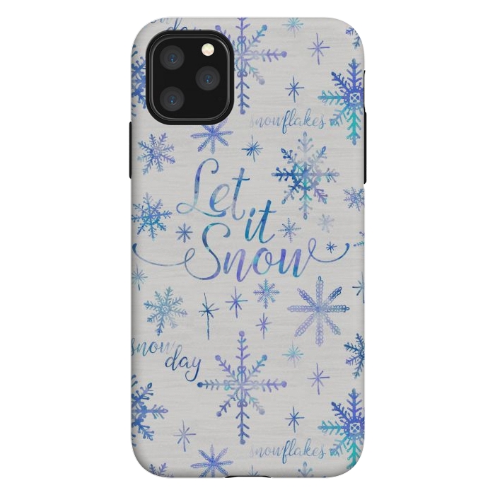 iPhone 11 Pro Max StrongFit Let It Snow by Noonday Design