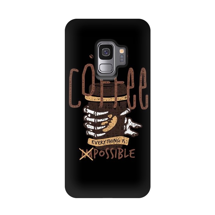 Galaxy S9 StrongFit With Enough Coffee, Everything is Possible by Afif Quilimo