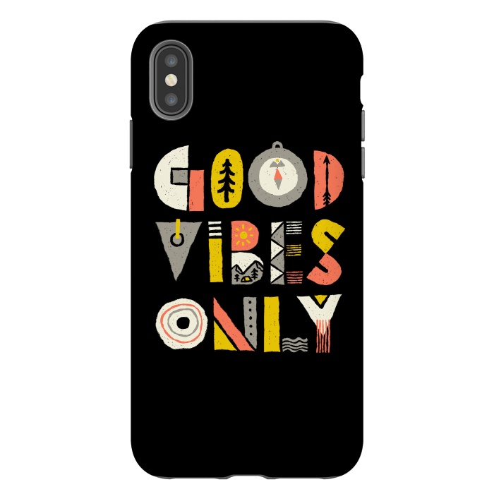 iPhone Xs Max StrongFit Good Vibes Only by Afif Quilimo