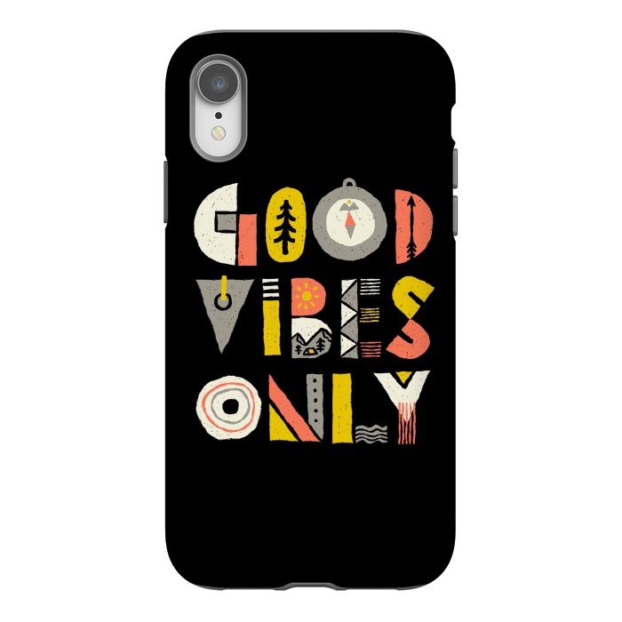 iPhone Xr StrongFit Good Vibes Only by Afif Quilimo