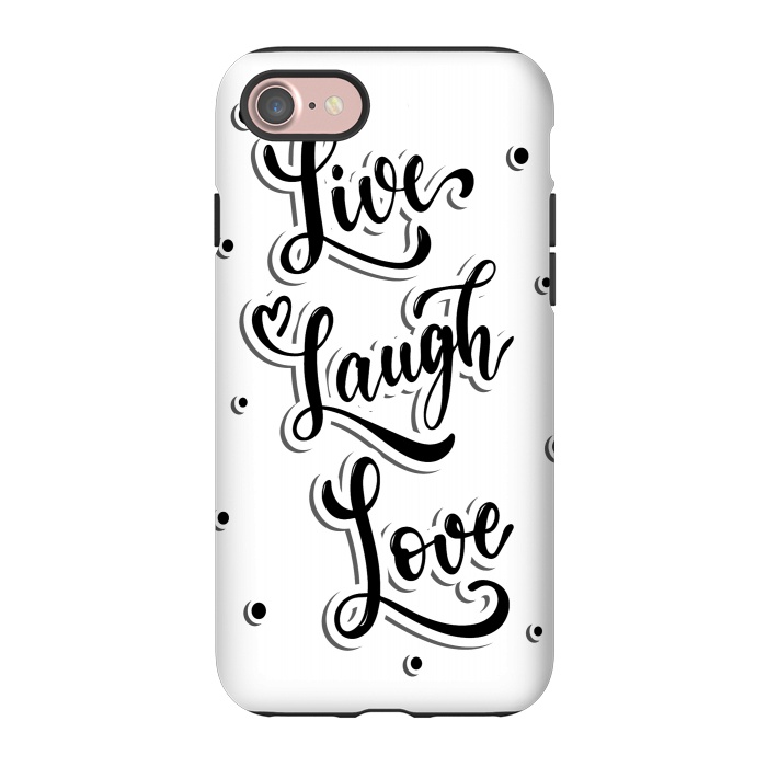iPhone 7 StrongFit live laugh love by haroulita