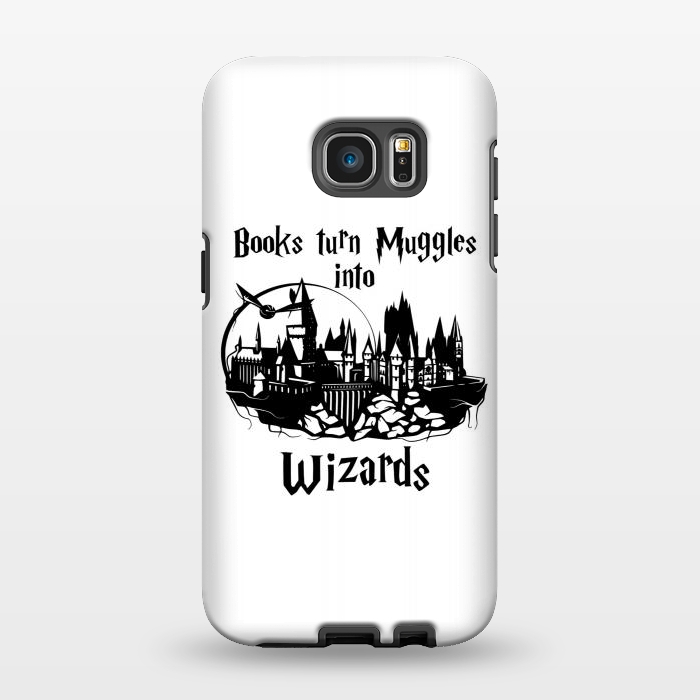 Galaxy S7 EDGE StrongFit Books turn muggles into wizards  by Winston
