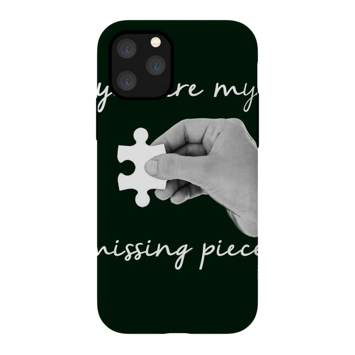 iPhone 11 Pro StrongFit You are my missing piece valentine's day design by Oana 