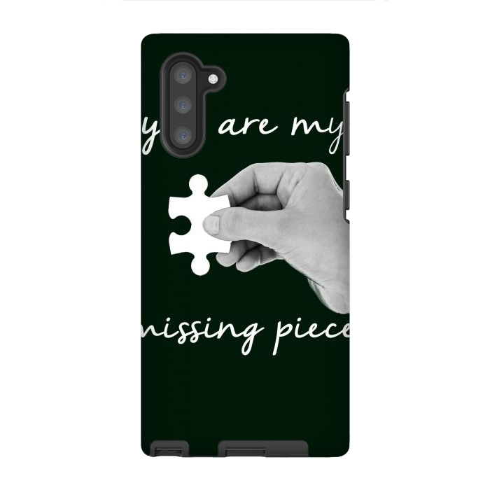 Galaxy Note 10 StrongFit You are my missing piece valentine's day design by Oana 