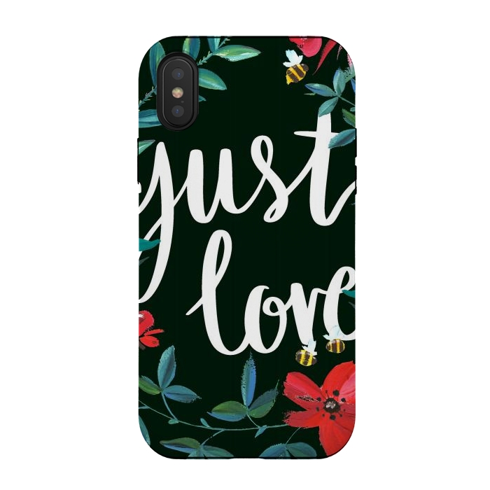 iPhone Xs / X StrongFit Just love flower painting quote by Oana 