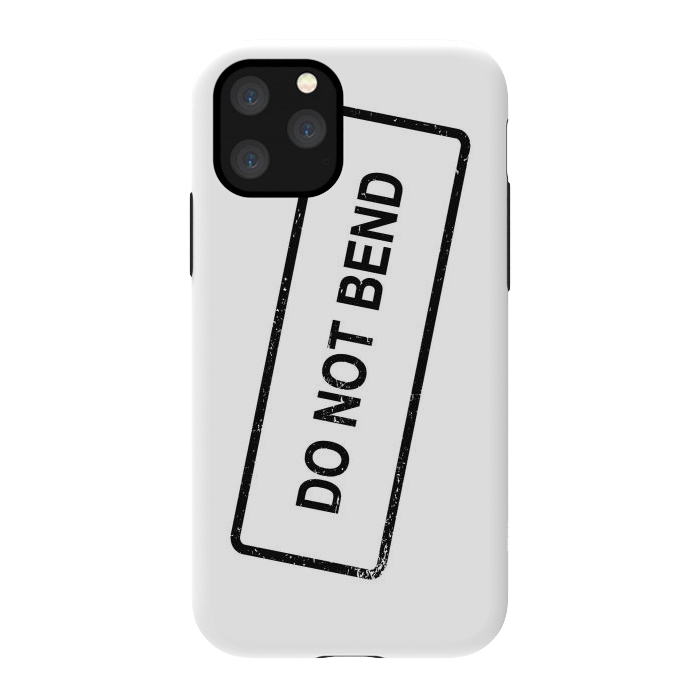 iPhone 11 Pro StrongFit Do Not Bend Black by Martina