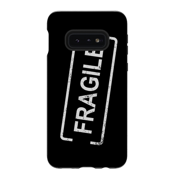 Galaxy S10e StrongFit Fragile White by Martina