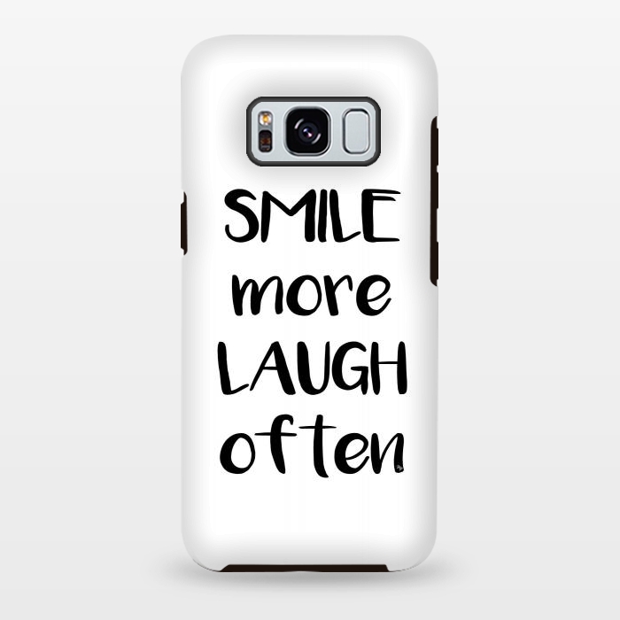 Galaxy S8 plus StrongFit Smile more quote white by Martina