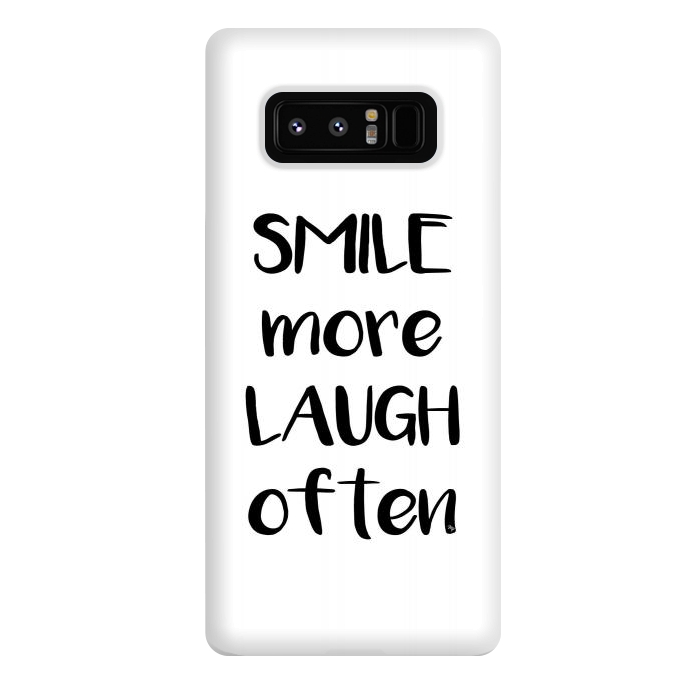 Galaxy Note 8 StrongFit Smile more quote white by Martina