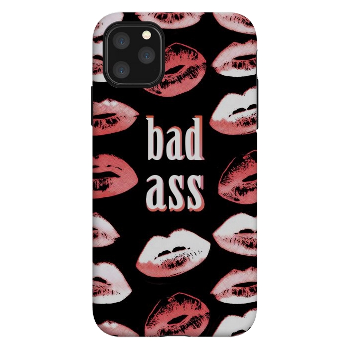 iPhone 11 Pro Max StrongFit Badass lipstick kisses quote design by Oana 