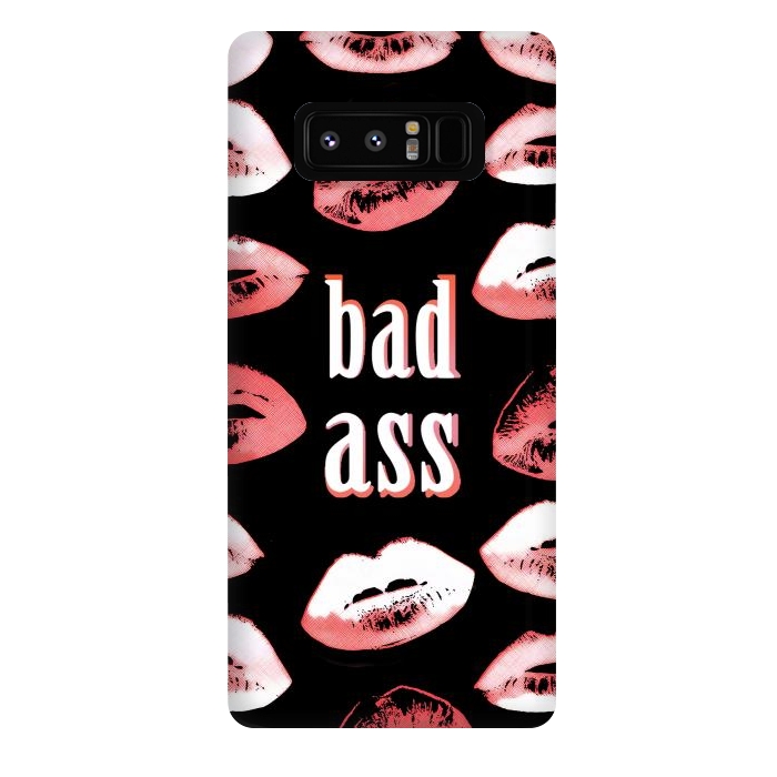 Galaxy Note 8 StrongFit Badass lipstick kisses quote design by Oana 