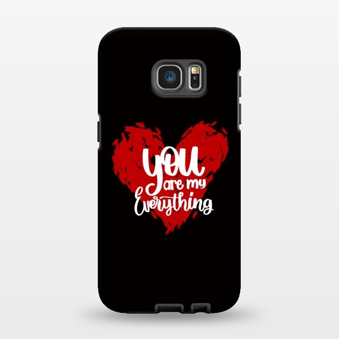 Galaxy S7 EDGE StrongFit You are my everything by Jms