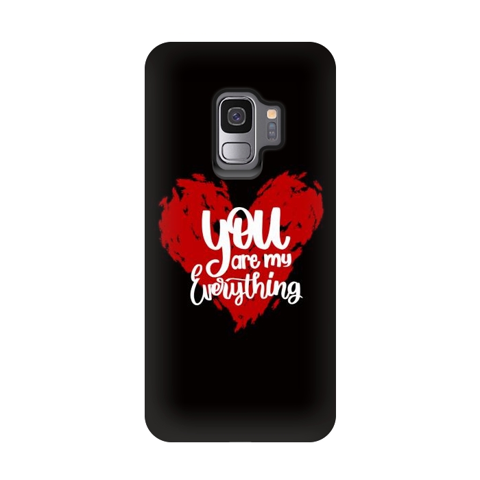 Galaxy S9 StrongFit You are my everything by Jms