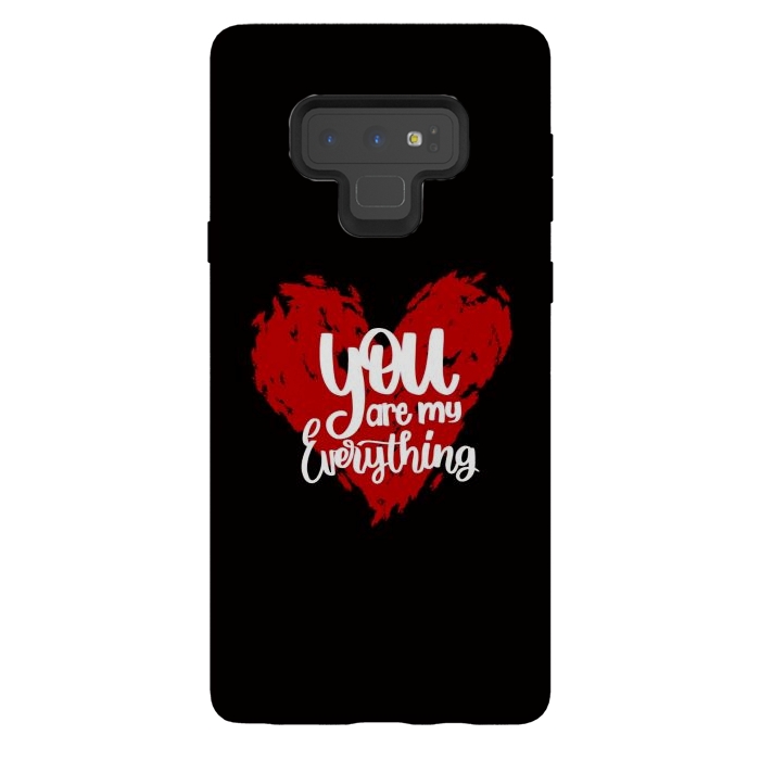 Galaxy Note 9 StrongFit You are my everything by Jms