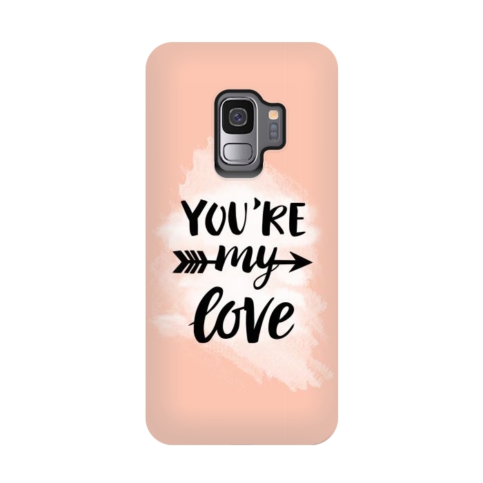Galaxy S9 StrongFit You’re my love by Jms