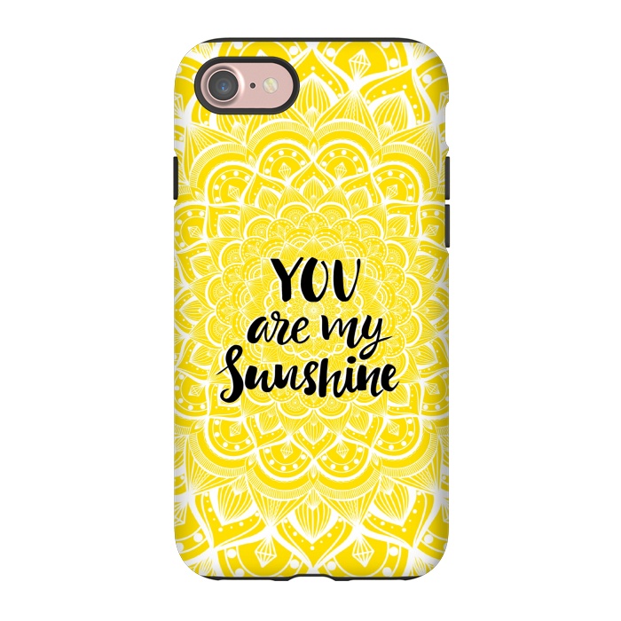 iPhone 7 StrongFit You are my sunshine by Jms