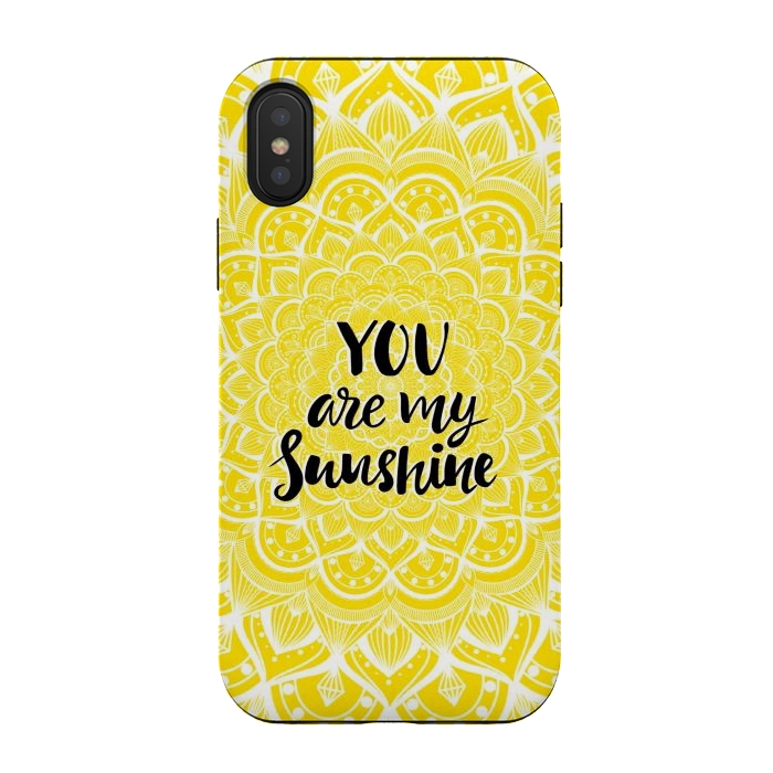 iPhone Xs / X StrongFit You are my sunshine by Jms