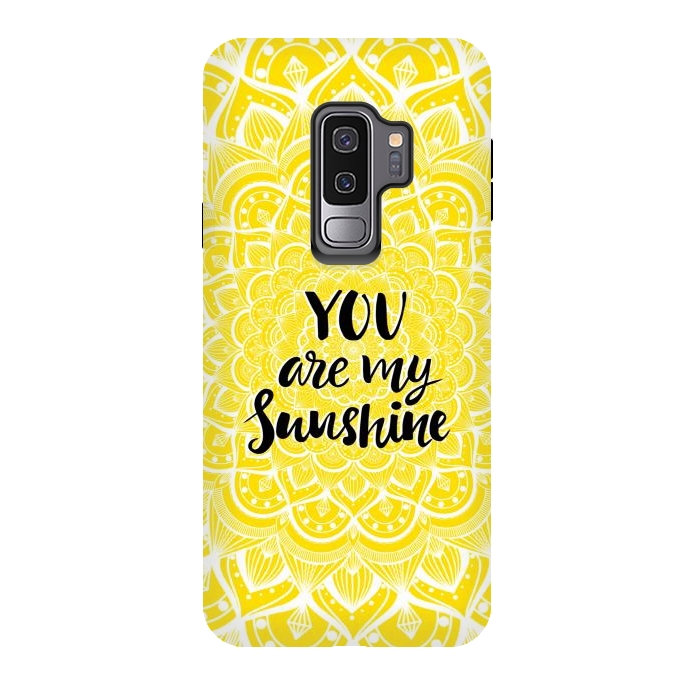 Galaxy S9 plus StrongFit You are my sunshine by Jms