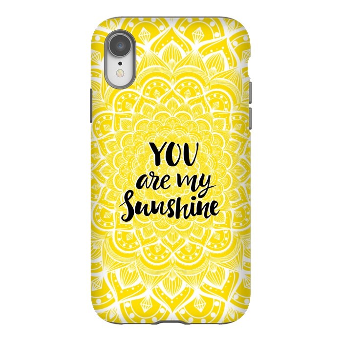 iPhone Xr StrongFit You are my sunshine by Jms